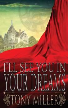 Paperback I'll See You In Your Dreams Book