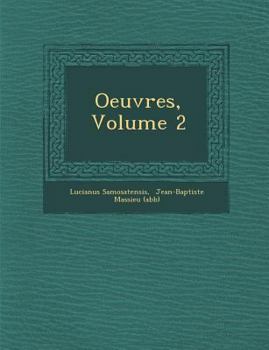Paperback Oeuvres, Volume 2 [French] Book