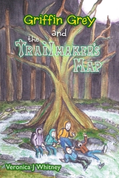 Paperback Griffin Grey and the Trailmaker's Map Book