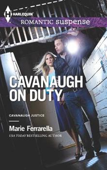 Cavanaugh on Duty - Book #24 of the Cavanaugh Justice