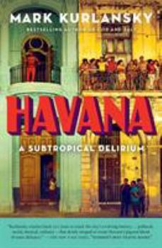 Paperback Havana: A Subtropical Delirium Book