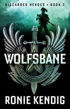 Wolfsbane - Book #3 of the Discarded Heroes
