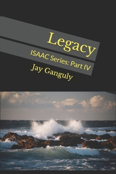 Paperback Legacy: ISAAC Series: Part IV Book