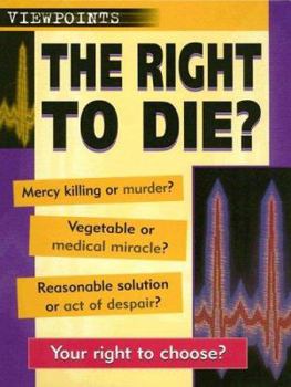 Library Binding The Right to Die? Book