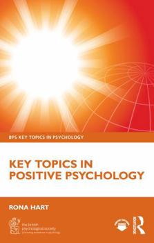 Paperback Key Topics in Positive Psychology Book