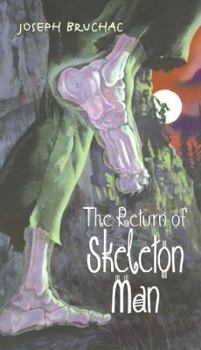 Hardcover The Return of Skeleton Man Book