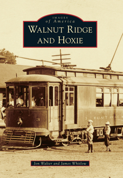 Paperback Walnut Ridge and Hoxie Book