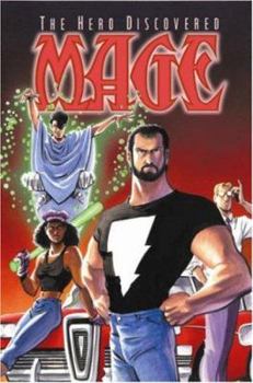 Mage Volume One: The Hero Discovered - Book #1 of the Mage