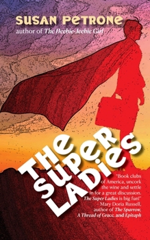 Paperback The Super Ladies Book