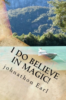 Paperback I Do Believe in Magic! Book