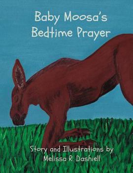 Paperback Baby Moosa's Bedtime Prayer [Large Print] Book