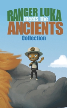 Paperback Ranger Luka meets the Ancients Book