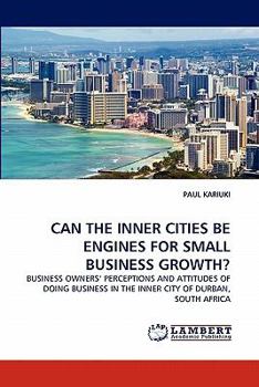 Paperback Can the Inner Cities Be Engines for Small Business Growth? Book