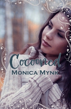 Cocooned - Book #2 of the Cavernous Trilogy