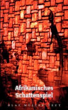 Paperback Afrikanisches Schattenspiel [German] Book
