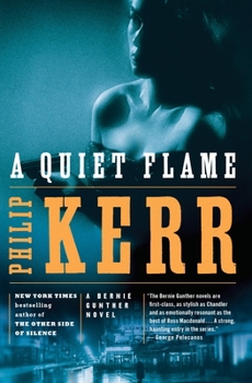 Paperback A Quiet Flame: A Bernie Gunther Novel Book