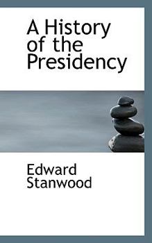 Paperback A History of the Presidency Book