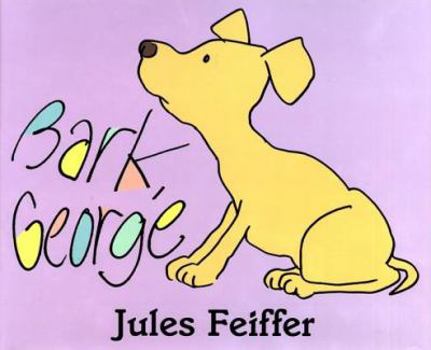 Bark, George book by Jules Feiffer
