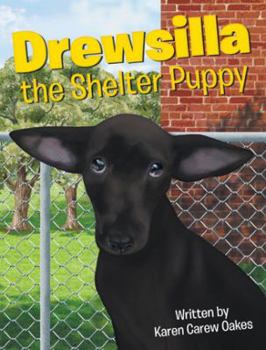 Hardcover Drewsilla the Shelter Puppy Book