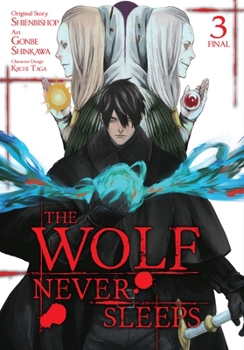 Paperback The Wolf Never Sleeps, Vol. 3 Book
