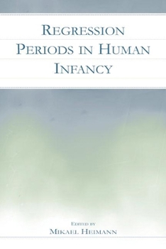 Hardcover Regression Periods in Human Infancy Book