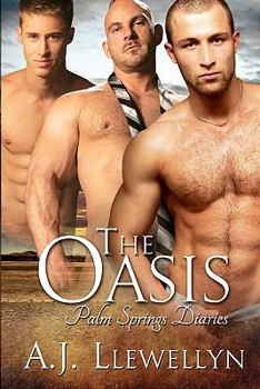 The Oasis - Book #1 of the Palm Springs Diaries