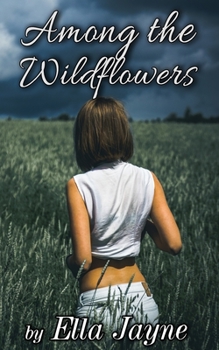 Paperback Among the Wildflowers Book