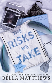 Paperback The Risks We Take Duet Book