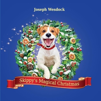 Hardcover Skippy's Magical Christmas Book