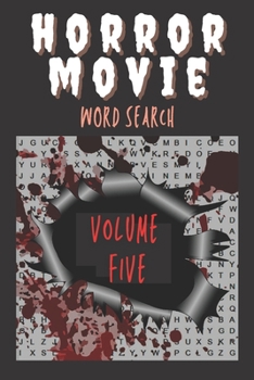 Paperback Horror Movie Word Search Volume Five: A film puzzle book for every fan of the horror genre Book