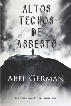 Paperback Altos techos de asbesto: Poesía [Spanish] Book