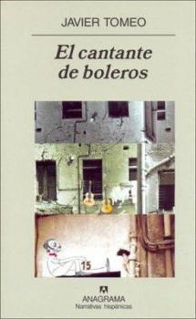 Hardcover El cantante de boleros [Spanish] Book