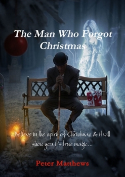 Paperback The Man Who Forgot Christmas Book