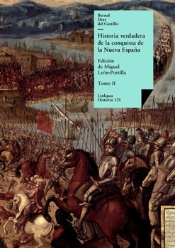 Paperback Historia verdadera de la conquista de la Nueva España: Tomo II [Spanish] Book