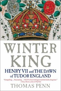 Hardcover Winter King: Henry VII and the Dawn of Tudor England Book