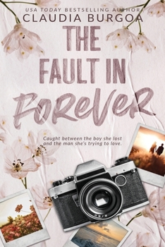 The Fault in Forever