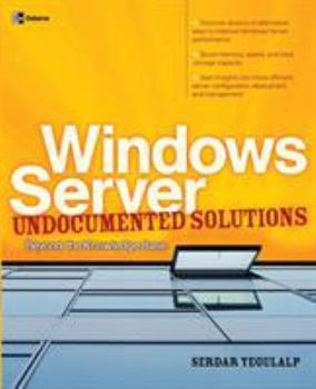 Paperback Windows Server Undocumented Solutions: Beyond the Knowledge Base Book