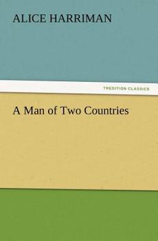 Paperback A Man of Two Countries Book