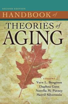 Hardcover Handbook of Theories of Aging, Second Edition Book