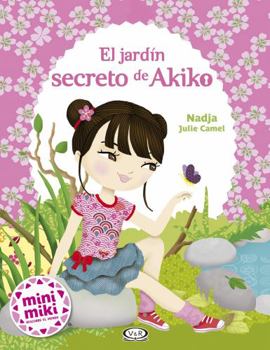 Paperback El Jardin Secreto de Akiko [Spanish] Book