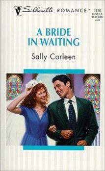 Mass Market Paperback A Bride in Waiting: On the Way to a Wedding Book
