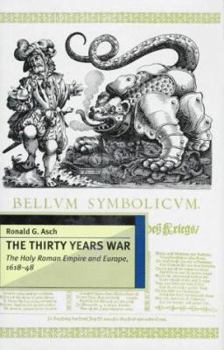 Paperback The Thirty Years War: The Holy Roman Empire and Europe, 1618-48 Book