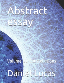 Paperback Abstract essay: Volume 32 Constellations Book