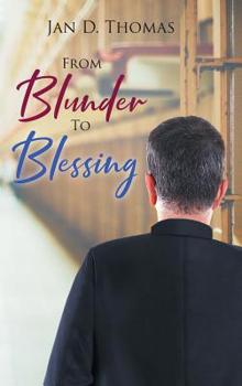 Hardcover From Blunder To Blessing Book