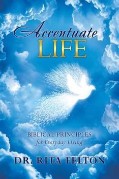 Paperback Accentuate Life Book