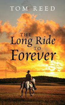 Paperback The Long Ride to Forever Book