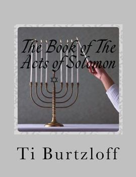Paperback The Book of The Acts of Solomon: 1 Kings 11:41 Book