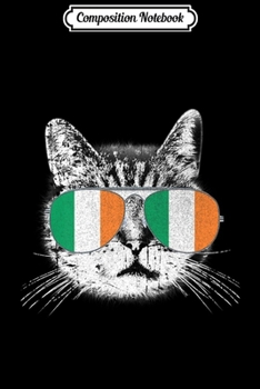Paperback Composition Notebook: Irish Flag Cat St. Patrick's Day Catrick's Cattys Womens Men Premium Journal/Notebook Blank Lined Ruled 6x9 100 Pages Book