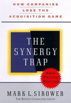 Hardcover The Synergy Trap, Asia-Pacific Edition Book
