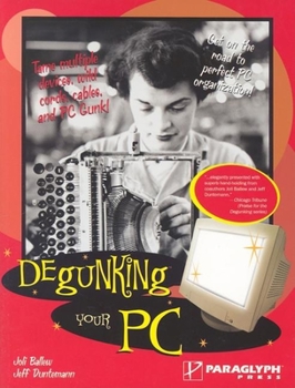 Paperback Degunking Your PC Book
